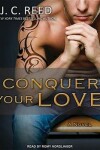 Book cover for Conquer Your Love