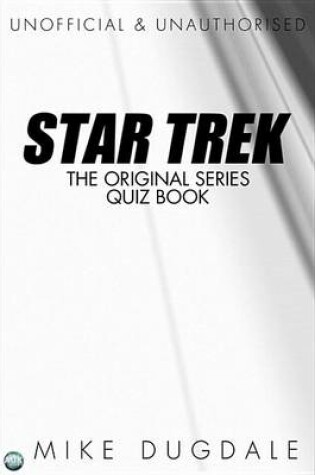 Cover of Star Trek the Original Series Quiz Book