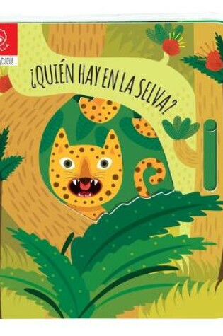 Cover of Quien Hay En La Selva?
