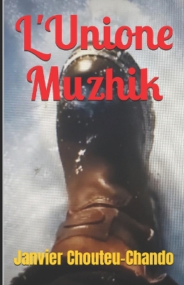 Book cover for L'Unione Muzhik