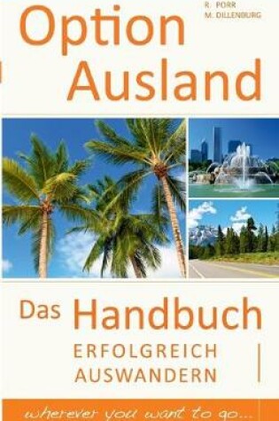 Cover of Option Ausland - Erfolgreich Auswandern