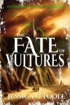 Book cover for The Fate of Vultures