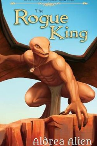 Cover of The Rogue King