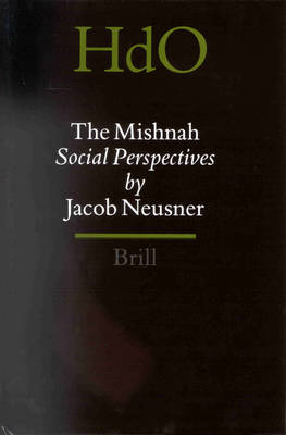 Book cover for The Mishnah, Social Perspectives Volume 2