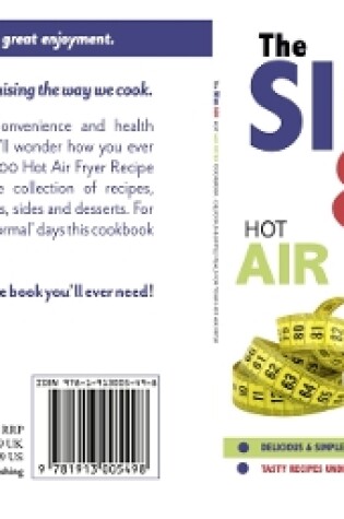 Cover of The Slim 800 Hot Air Fryer Recipe Cookbook: Delicious & Simple Meals For Your Hot Air Fryer