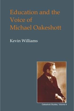Cover of Education and the Voice of Michael Oakeshott