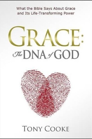 Cover of Grace, the DNA of God