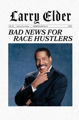 Book cover for Bad News for Race Hustlers