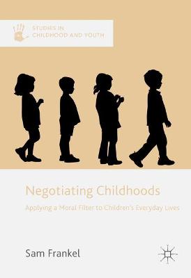 Cover of Negotiating Childhoods