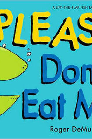 Cover of Please Dont Eat Me