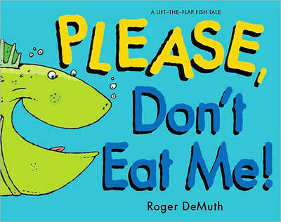 Book cover for Please Dont Eat Me