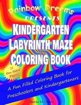 Book cover for Kindergarten Labyrinth Maze Coloring Book