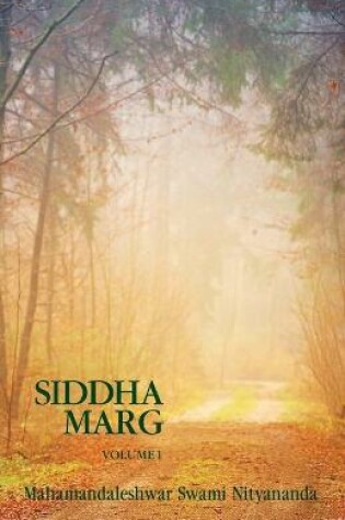 Cover of Siddha Marg Volume 1