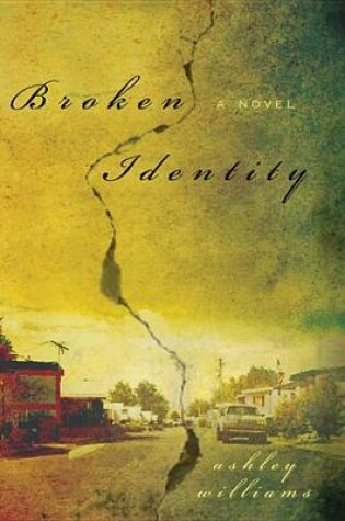 Cover of Broken Identity