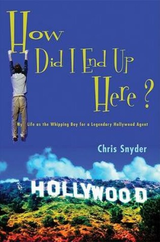 Cover of How Did I End Up Here?