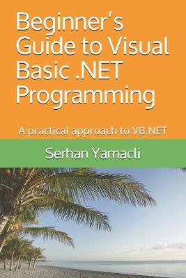 Book cover for Beginner's Guide to Visual Basic .NET Programming