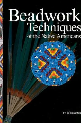 Cover of Beadwork Techniques