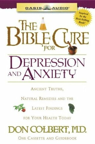 Cover of The Bible Cure for Depression and Anxiety