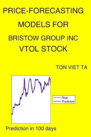 Cover of Price-Forecasting Models for Bristow Group Inc VTOL Stock