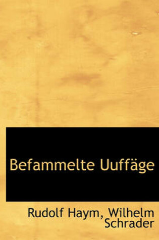 Cover of Befammelte Uuffage