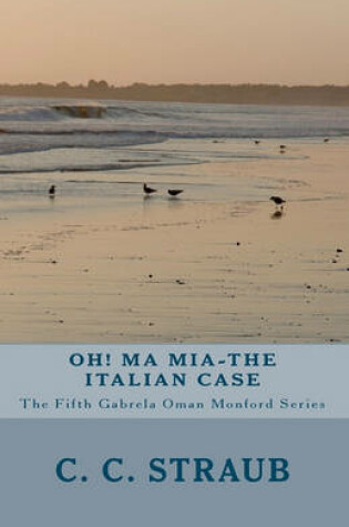 Cover of Oh! Ma Mia-The Italian Case
