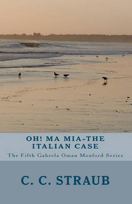 Book cover for Oh! Ma Mia-The Italian Case