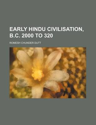 Book cover for Early Hindu Civilisation, B.C. 2000 to 320