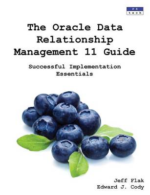 Book cover for The Oracle Data Relationship Management 11 Guide