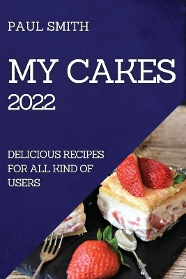 Book cover for My Cakes 2022