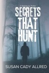 Book cover for Secrets that Hunt