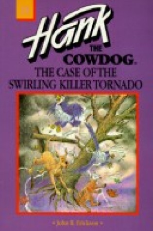 Cover of The Case of the Swirling Killer Tornado