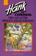 Book cover for The Case of the Swirling Killer Tornado