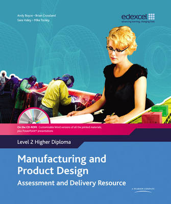 Book cover for Manufacturing and Product Design Level 2 Higher Diploma Assessment and Delivery Resource