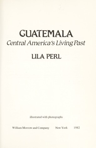 Book cover for Guatemala, Central America's Living Past