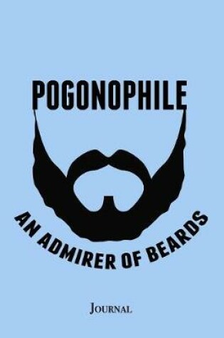 Cover of Pogonophile Admirer of Beards Journal