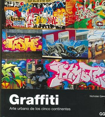 Book cover for Graffiti - Arte Urbano de Los Cinco Continentes