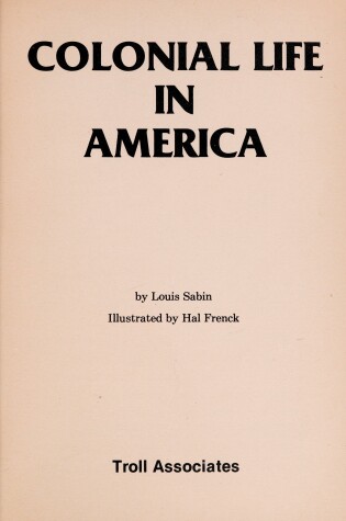 Cover of Colonial Life in America