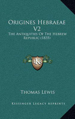 Cover of Origines Hebraeae V2