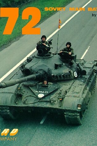 Cover of T-72 Soviet Main Battle Tank