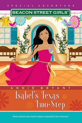Book cover for Isabel's Texas Two-Step: Beacon Street Girls: Special Adventure