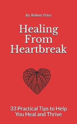 Book cover for Healing From Heartbreak