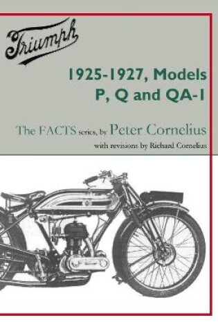 Cover of Triumph 1925-1927, Models P, Q and QA-1