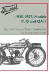 Book cover for Triumph 1925-1927, Models P, Q and QA-1