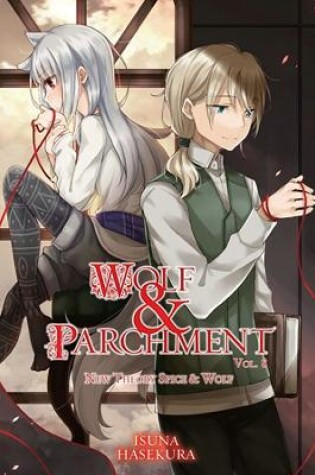 Cover of Wolf & Parchment: New Theory Spice & Wolf, Vol. 8 (light novel)