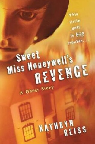Cover of Sweet Miss Honeywell's Revenge