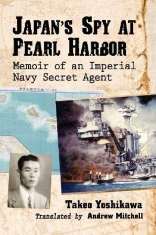 Cover of Japan's Spy at Pearl Harbor