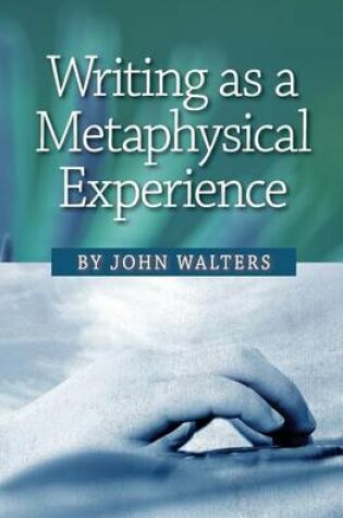 Cover of Writing as a Metaphysical Experience