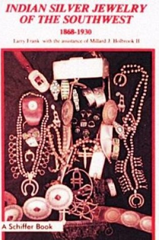 Cover of Indian Silver Jewelry of the Southwest