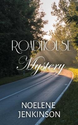 Book cover for Roadhouse Mystery