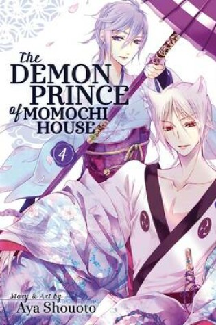 Cover of The Demon Prince of Momochi House, Vol. 4